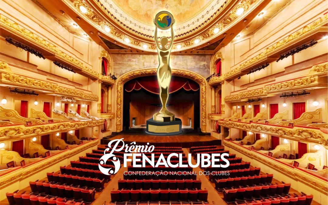 Prêmio FENACLUBES 2024: Celebre a excelência do seu Clube em diversas categorias!