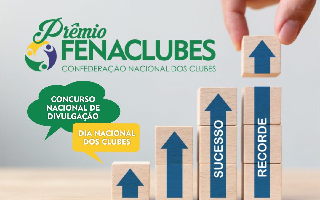 Clubes batem recordes de inscrição nos concursos da FENACLUBES