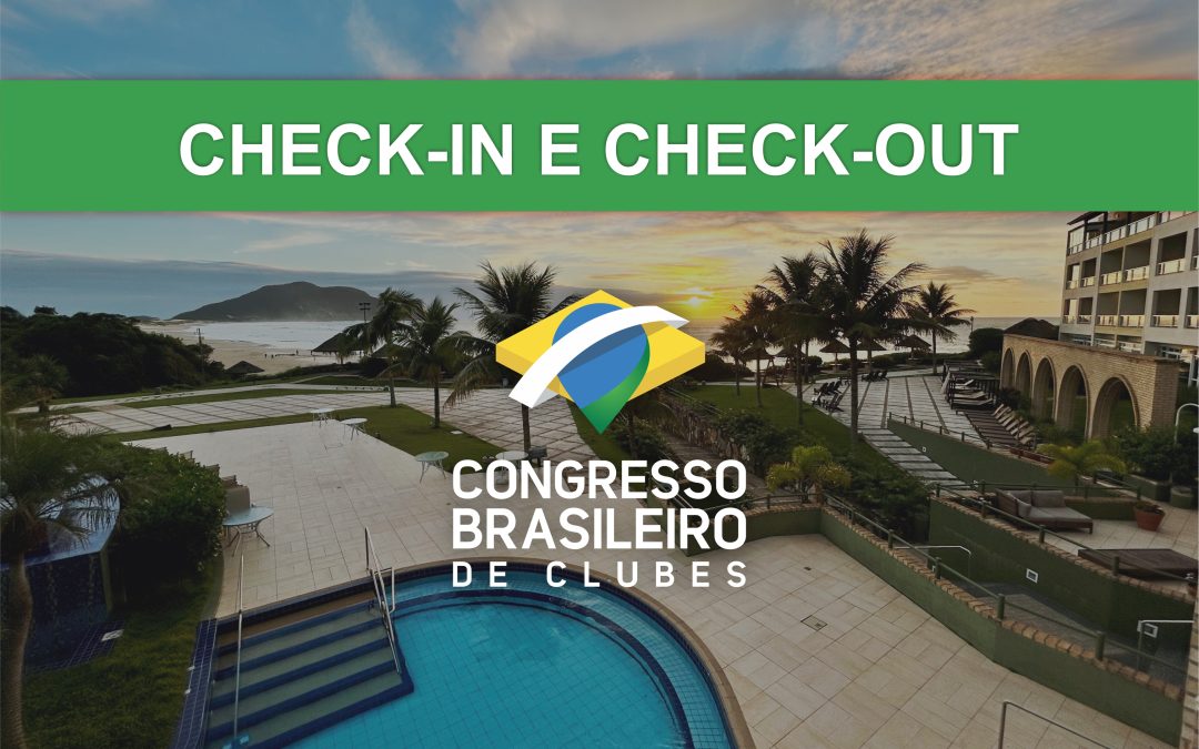 Congresso 2024 – instruções de check-in e check-out no Hotel