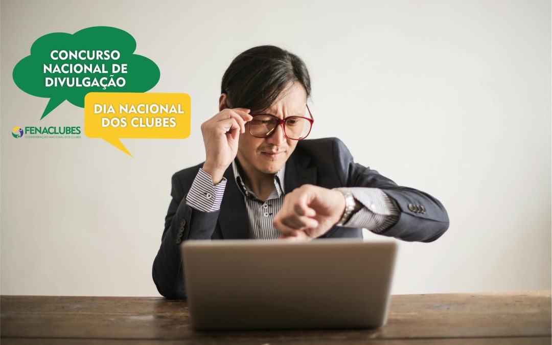 Urgente: Últimos 10 dias para envio das artes do Concurso Nacional de Divulgação do Dia dos Clubes!