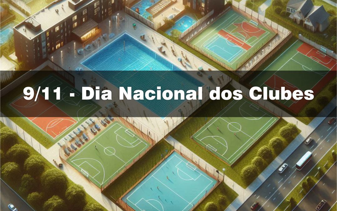 Comemore: hoje é o Dia Nacional dos Clubes!!!